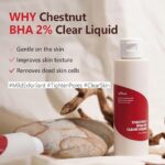 Isntree Chestnut BHA 2% Clear Liquid 100ml - Image 2